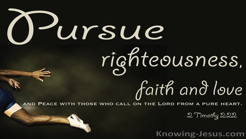 2 Timothy 2:22 Pursue Righteousness Faith And Love (beige)